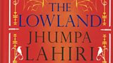 Jhumpa Lahiri - The Lowland