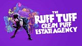 The Ruff Tuff Cream Puff Estate Agency