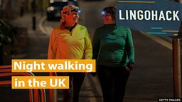 Night walking in the UK