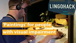 ‘Paintings’ for people with visual impairment