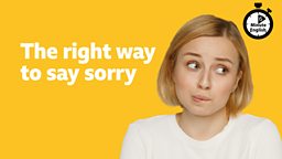 The right way to say sorry