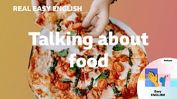 Talking about food