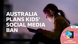 Australia's plans kids' social media ban