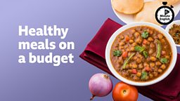 Healthy meals on a budget