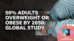 50% adults overweight or obese by 2050: Global study