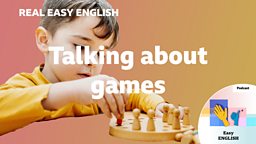 Talking about games
