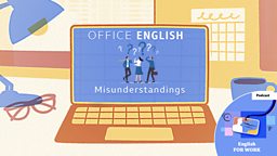 Misunderstandings