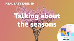 Talking about the seasons