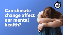 Can climate change affect our mental health?