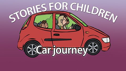 Car journey