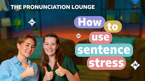 How to use sentence stress